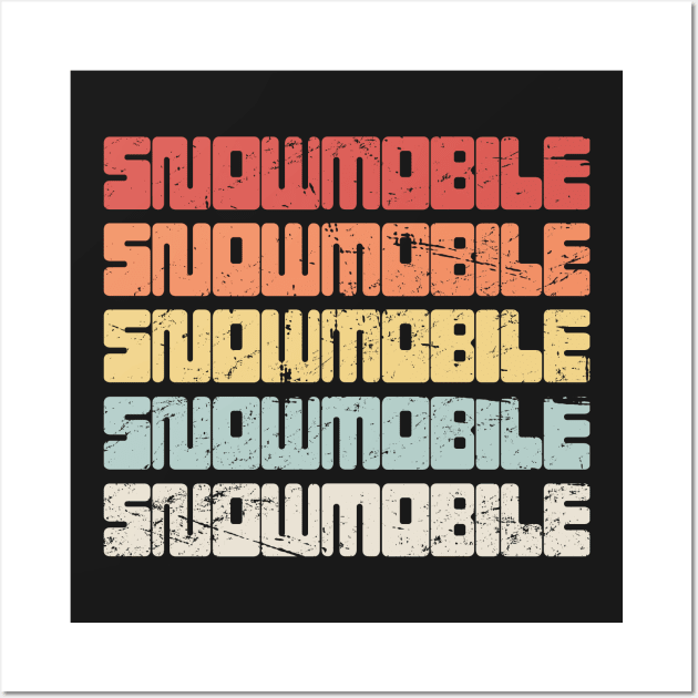 Retro 70s SNOWMOBILE Text Wall Art by MeatMan